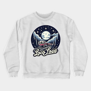 Train Vintage, Loco Love Crewneck Sweatshirt